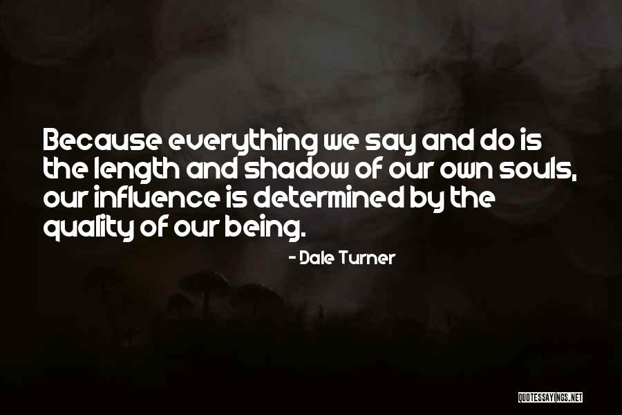 Antimere Robinson Quotes By Dale Turner Antimere Robinson Quotes By Dale Turner