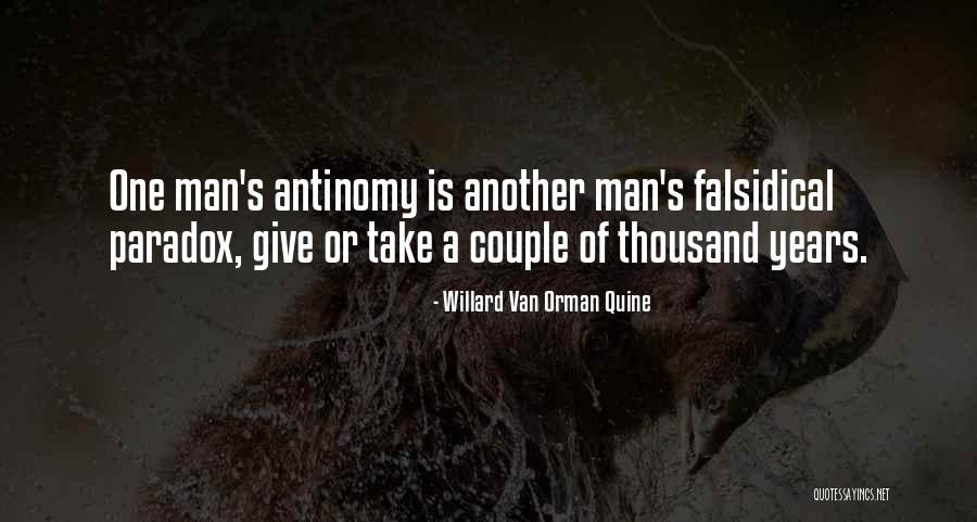Antinomy Quotes By Willard Van Orman Quine Antinomy Quotes By Willard Van Orman Quine