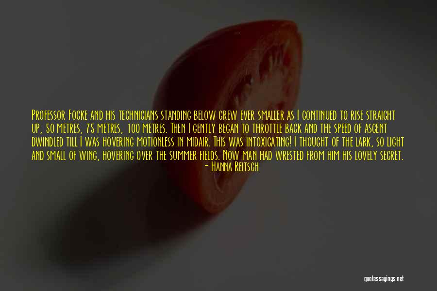 Antinoro Law Quotes By Hanna Reitsch Antinoro Law Quotes By Hanna Reitsch