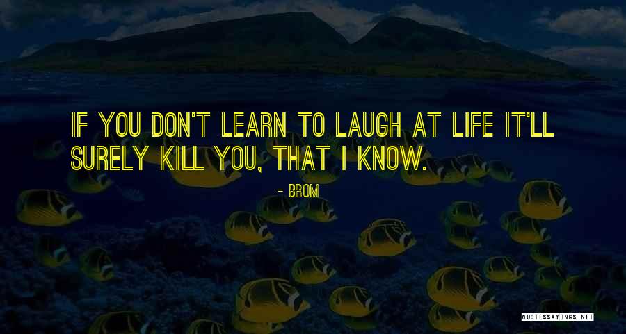 Antioco De Ascalon Quotes By Brom Antioco De Ascalon Quotes By Brom