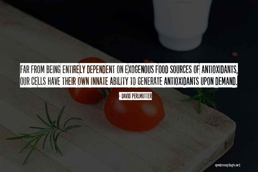 Antioxidants Quotes By David Perlmutter Antioxidants Quotes By David Perlmutter