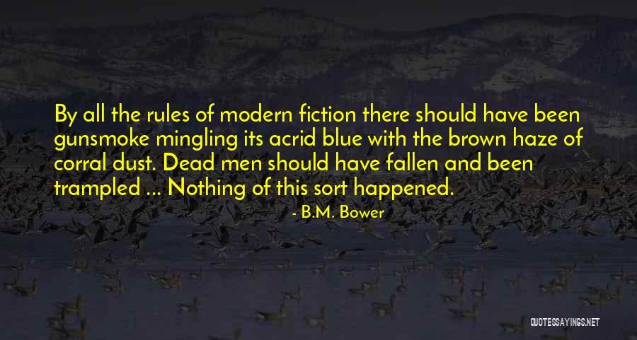 Antiperspirant For Feet Quotes By B.M. Bower Antiperspirant For Feet Quotes By B.M. Bower