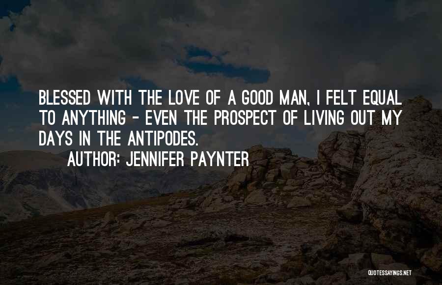Antipodes Quotes By Jennifer Paynter