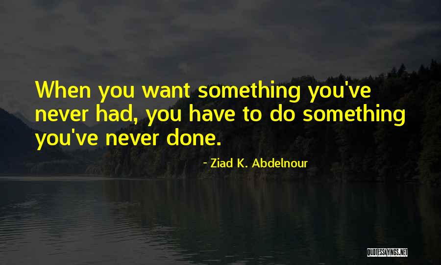 Antipova Quotes By Ziad K. Abdelnour Antipova Quotes By Ziad K. Abdelnour