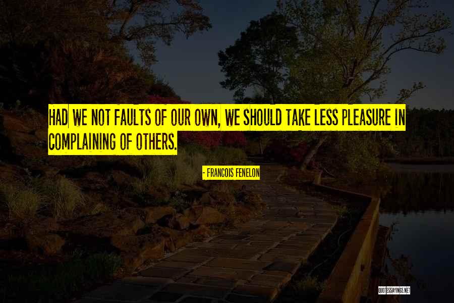Antiproton Decelerator Quotes By Francois Fenelon Antiproton Decelerator Quotes By Francois Fenelon