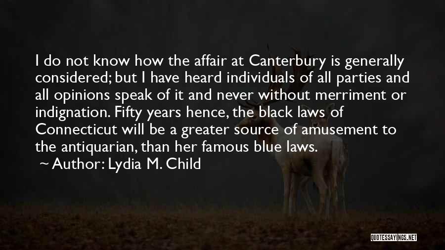 Antiquarian Quotes By Lydia M. Child