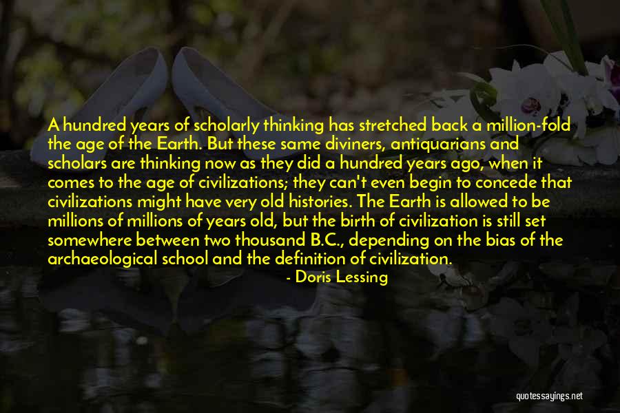 Antiquarians Quotes By Doris Lessing Antiquarians Quotes By Doris Lessing