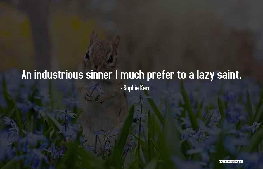 Antiquariato Quotes By Sophie Kerr Antiquariato Quotes By Sophie Kerr