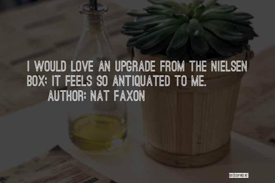 Antiquated Quotes By Nat Faxon