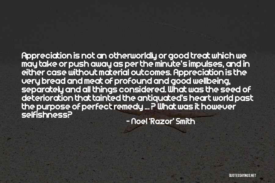 Antiquated Quotes By Noel 'Razor' Smith