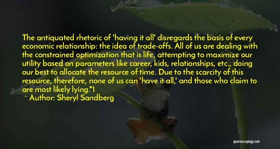 Antiquated Quotes By Sheryl Sandberg