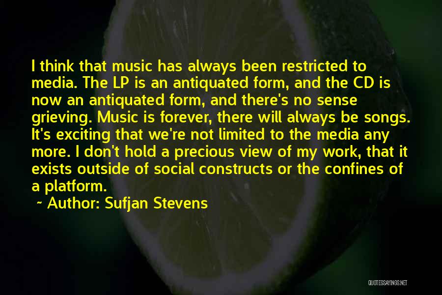 Antiquated Quotes By Sufjan Stevens