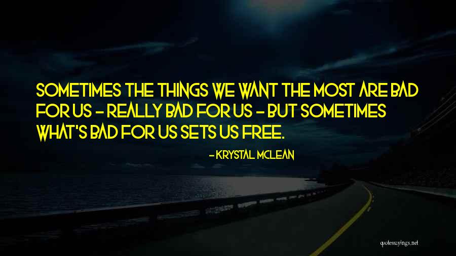 Antiquitated Quotes By Krystal McLean Antiquitated Quotes By Krystal McLean