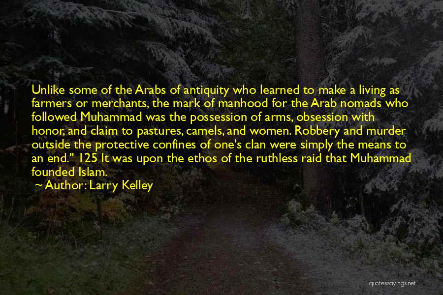 Antiquity Quotes By Larry Kelley