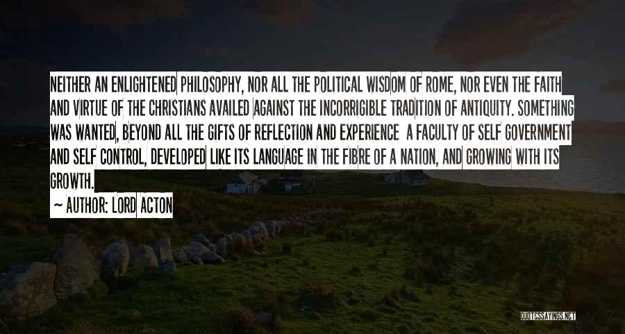 Antiquity Quotes By Lord Acton