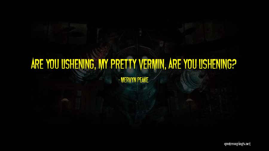 Antirent Quotes By Mervyn Peake Antirent Quotes By Mervyn Peake