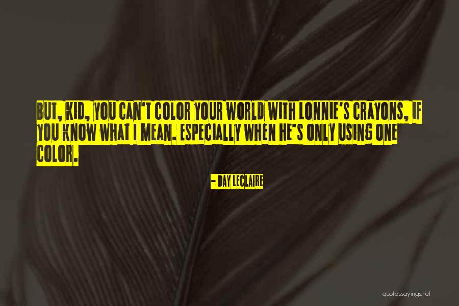 Antirid Quotes By Day Leclaire Antirid Quotes By Day Leclaire