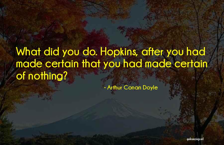 Antitank Quotes By Arthur Conan Doyle Antitank Quotes By Arthur Conan Doyle