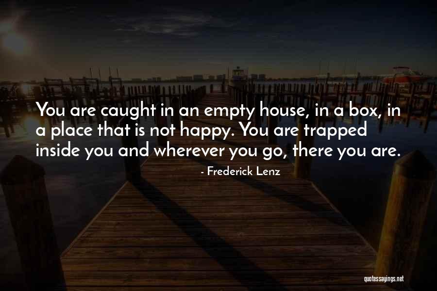 Antitheistic Quotes By Frederick Lenz Antitheistic Quotes By Frederick Lenz