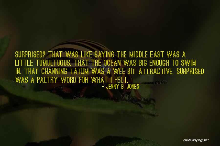 Antithetical Pronunciation Quotes By Jenny B. Jones Antithetical Pronunciation Quotes By Jenny B. Jones