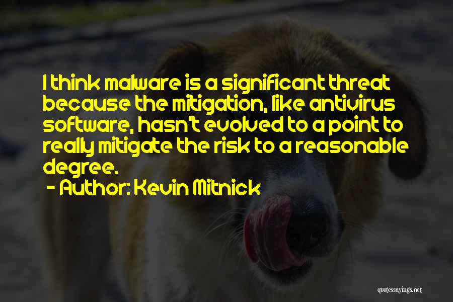 Antivirus Quotes By Kevin Mitnick