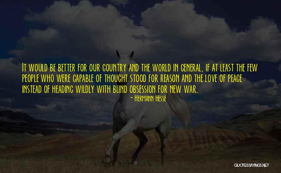 Antiwar Quotes By Hermann Hesse Antiwar Quotes By Hermann Hesse