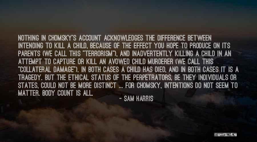 Antiwar Quotes By Sam Harris Antiwar Quotes By Sam Harris