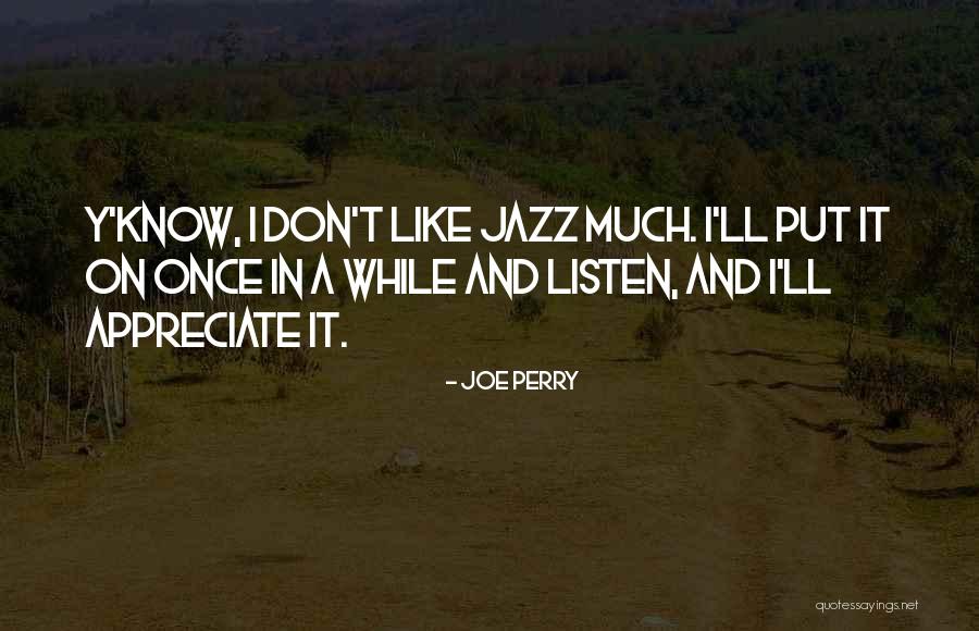 Antiwhiteracism Quotes By Joe Perry Antiwhiteracism Quotes By Joe Perry