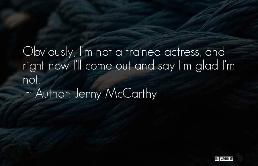 Antjay Quotes By Jenny McCarthy