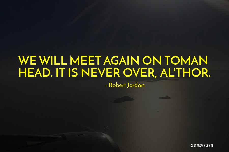 Antjie Somers Quotes By Robert Jordan Antjie Somers Quotes By Robert Jordan