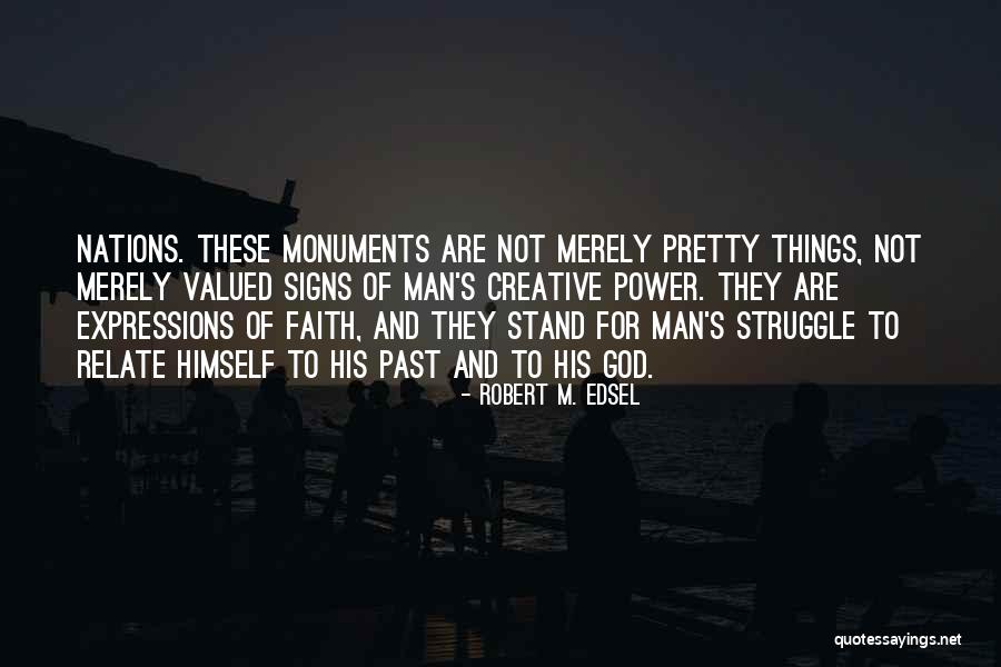 Antjie Somers Quotes By Robert M. Edsel Antjie Somers Quotes By Robert M. Edsel