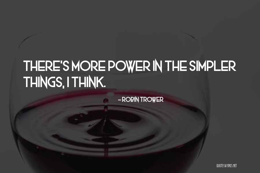 Antmans Hill Quotes By Robin Trower Antmans Hill Quotes By Robin Trower