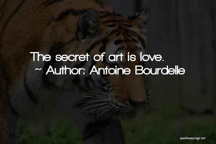 Antoine Bourdelle Quotes 388014