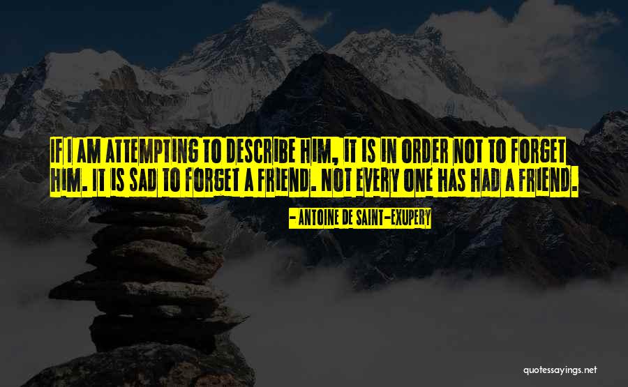 Antoine De Exupery Quotes By Antoine De Saint-Exupery Antoine De Exupery Quotes By Antoine De Saint-Exupery