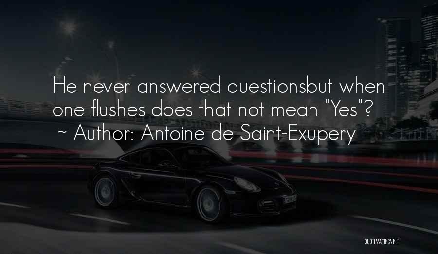 Antoine De Saint Quotes By Antoine De Saint-Exupery Antoine De Saint Quotes By Antoine De Saint-Exupery