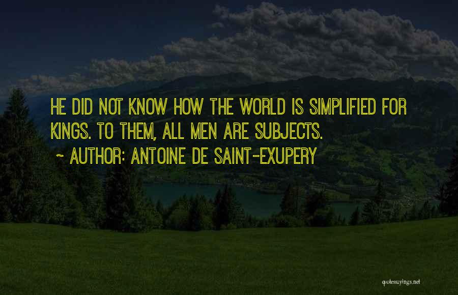 Antoine De Saint Quotes By Antoine De Saint-Exupery