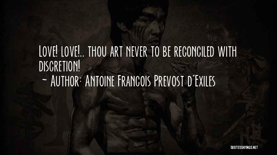 Antoine Francois Prevost D'Exiles Quotes 1543001