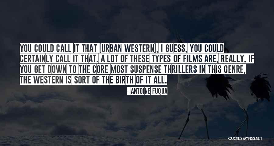 Antoine Fuqua Quotes 1293080 Antoine Fuqua Quotes 1293080