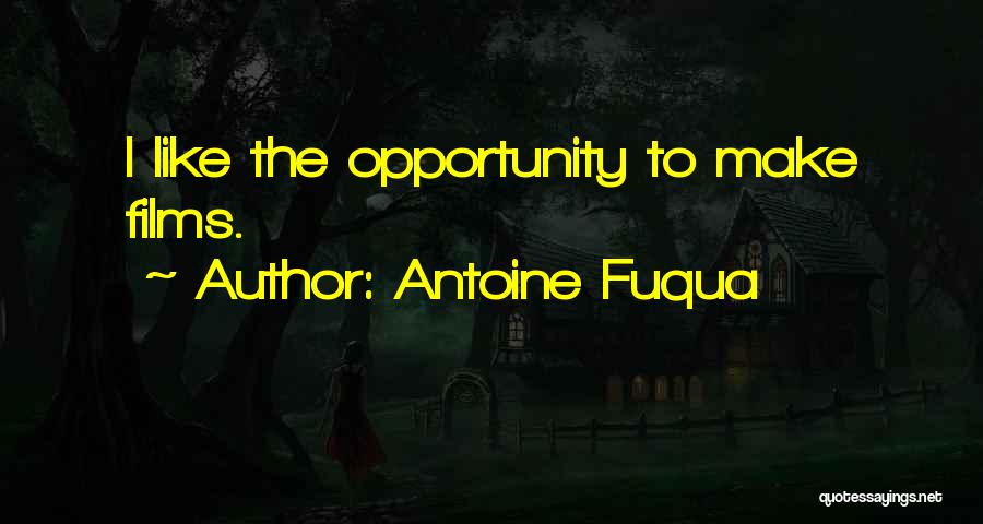 Antoine Fuqua Quotes 2224263