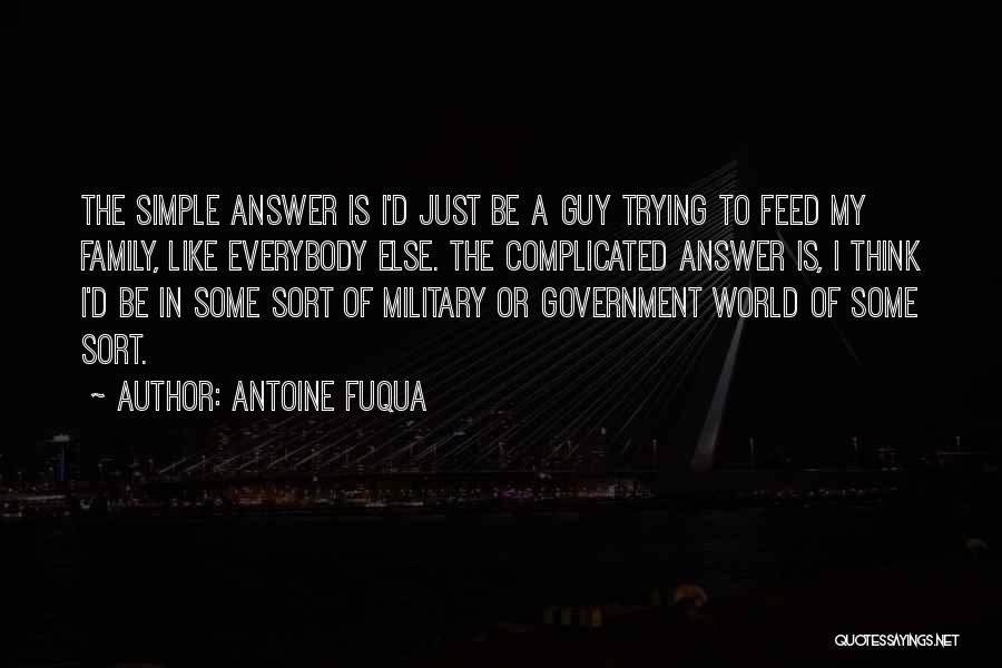 Antoine Fuqua Quotes 503446