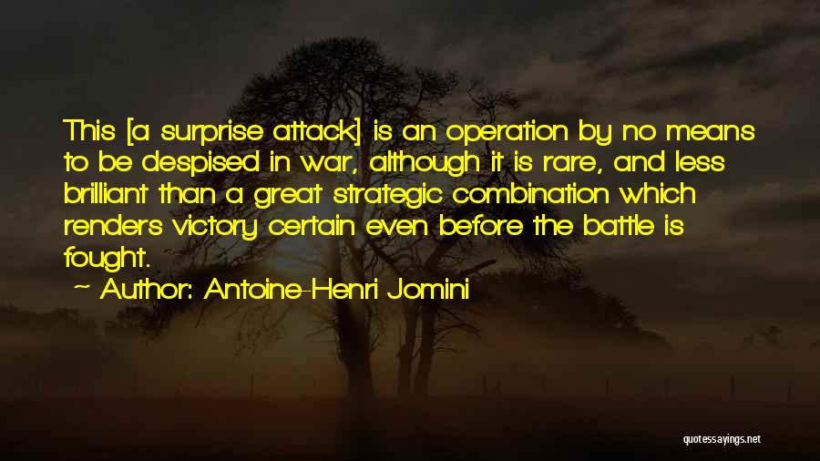 Antoine-Henri Jomini Quotes 210038