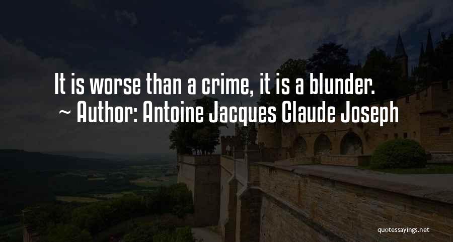 Antoine Jacques Claude Joseph Quotes 1991304