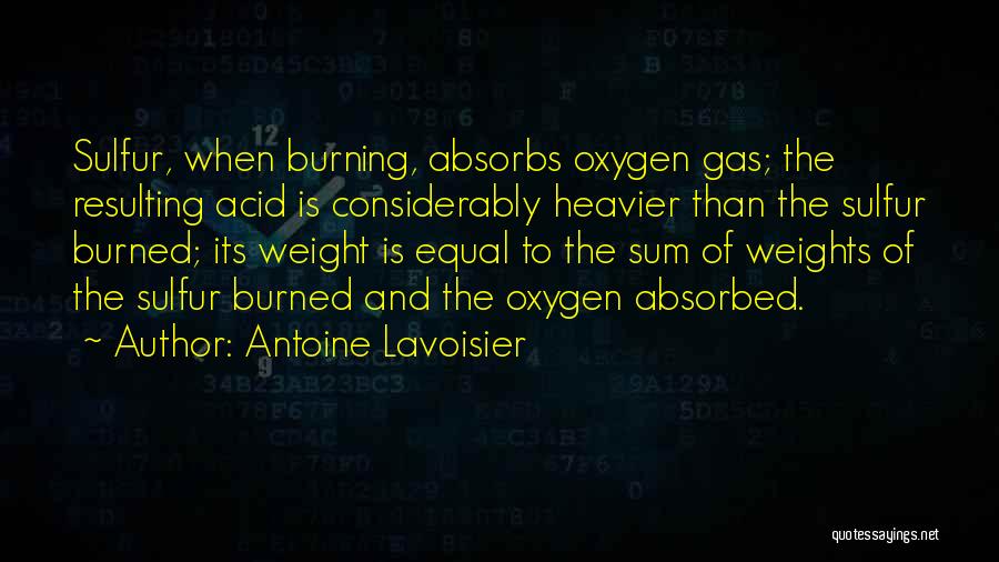 Antoine Lavoisier Quotes 1221545