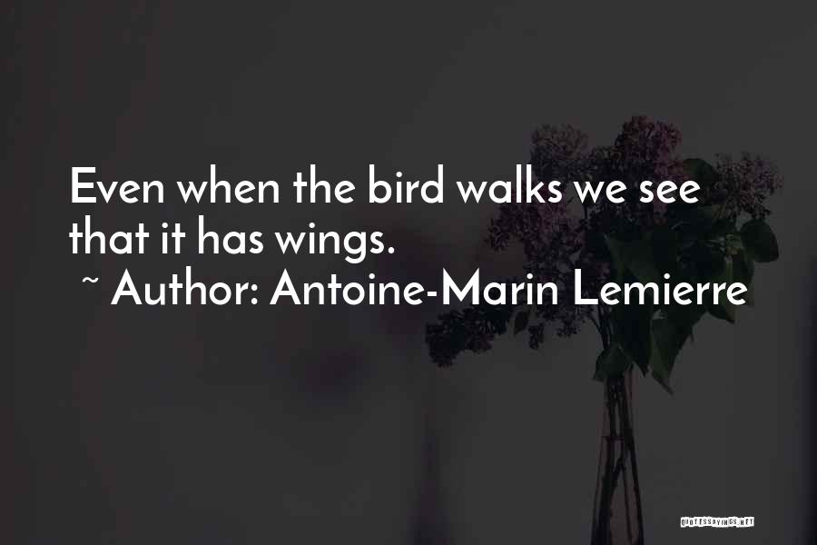 Antoine-Marin Lemierre Quotes 1964900
