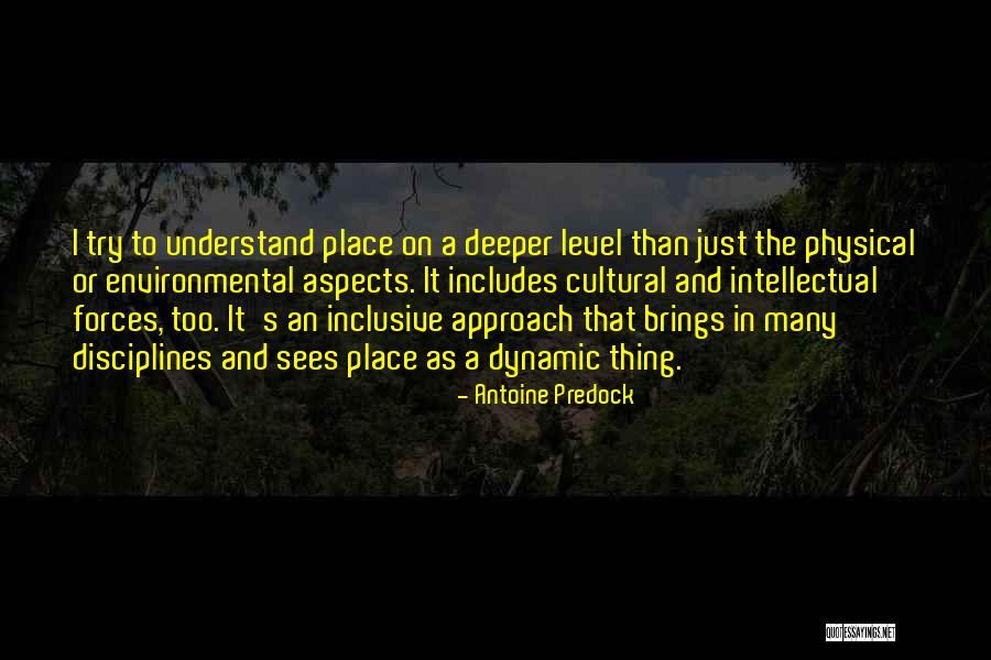 Antoine Predock Quotes 1774988