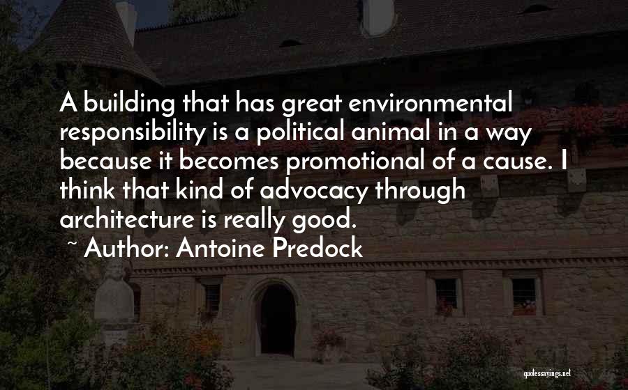 Antoine Predock Quotes 344907