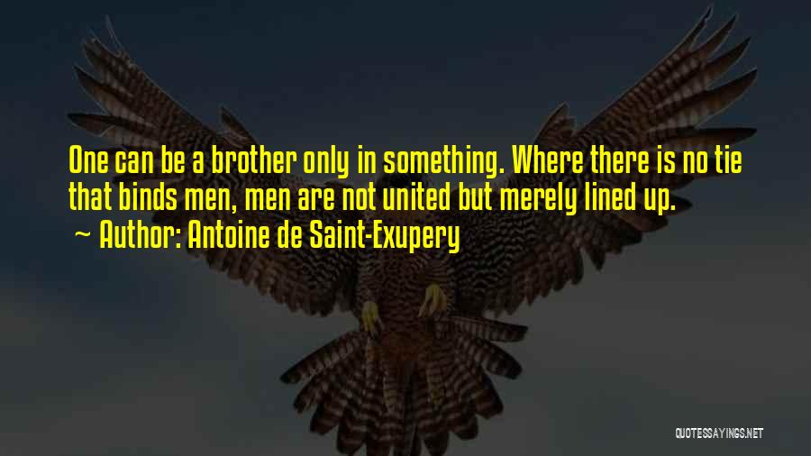 Antoine Quotes By Antoine De Saint-Exupery