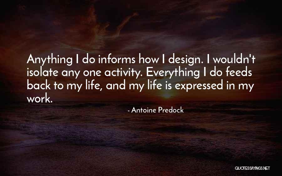 Antoine Quotes By Antoine Predock