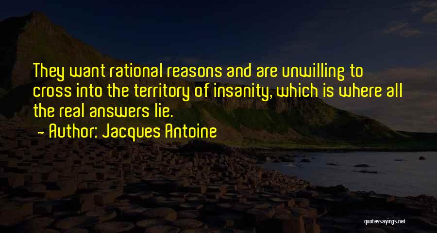 Antoine Quotes By Jacques Antoine