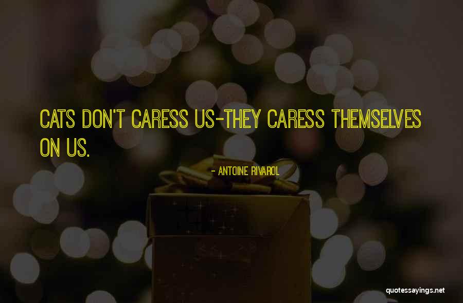 Antoine Rivarol Quotes 2167980